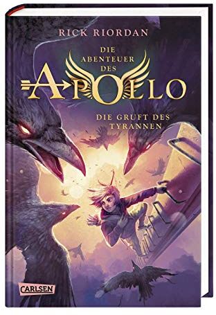 Rick Riordan - Die Abenteuer des Apollo 4: Die Gruft des Tyrannen (4) - Preis vom 18.10.2026 15:28:09 h