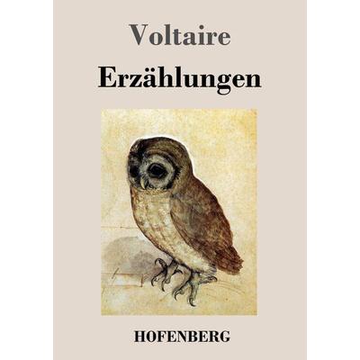 Erzählungen, Taschenbuch von Voltaire, BoD - Books on Demand, 978-3-8430-3162-2