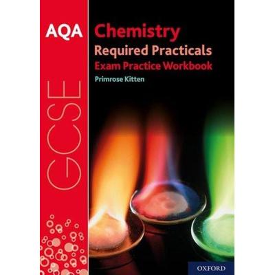 AQA GCSE Chemistry Required Practicals Exam Practice Workbook, Taschenbuch von Primrose Kitten, Oxford University Press, 978-0-19-844491-6
