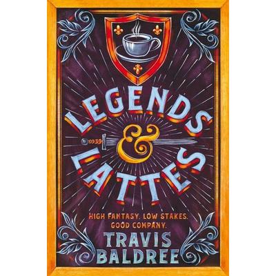 Legends & Lattes, Taschenbuch von Travis Baldree, Pan Macmillan