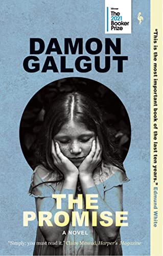 Damon Galgut - The Promise: A Novel (Booker Prize Winner) - Preis vom 02.10.2026 23:42:20 h