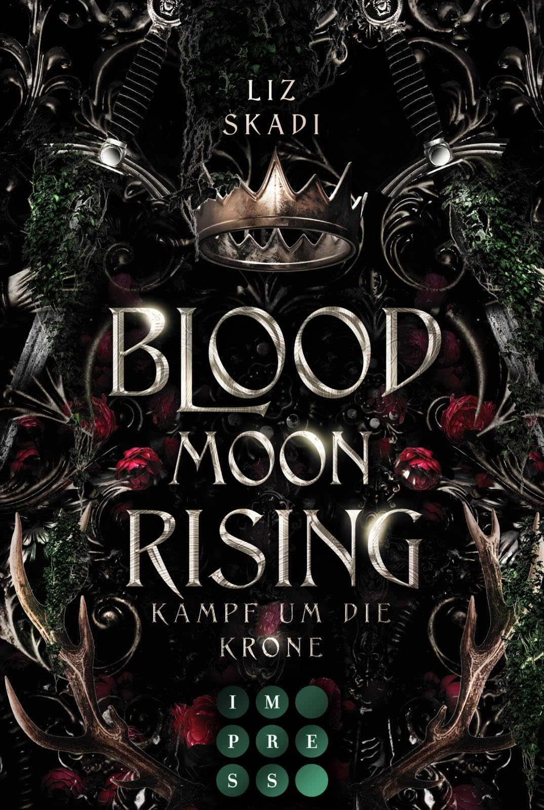 Liz Skadi - Blood Moon Rising. Kampf um die Krone (Blood Moon Rising 1): Epische Enemies to Lovers Fantasy Romance zwischen einer starken Rebellin und einem Prinzen, den sie töten soll - Preis vom 01.10.2026 17:08:56 h