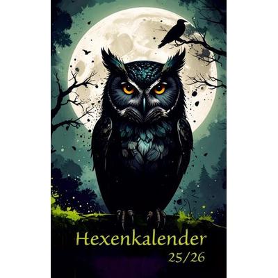 Hexenkalender 2025/2026 (Ringbuch), Gebundene Ausgabe von Sandra Cramm, BoD – Books on Demand, 978-3-695-19916-7