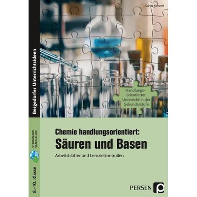 Chemie handlungsorientiert: Säuren und Basen, Set von Daniel Krimmel, Persen Verlag in der AAP Lehrerwelt GmbH, 978-3-403-20358-2