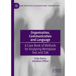 Organisation, Communication and Language, Fachbücher von Jonathan Clifton, Erika Darics