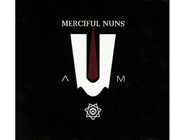Merciful Nuns - A-U-M