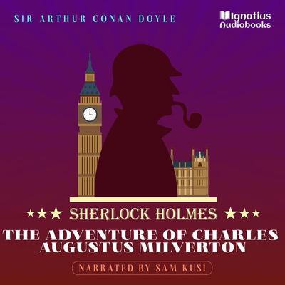 The Adventure of Charles Augustus Milverton - Arthur Conan Doyle, Audio, 9783991625391