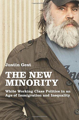 Justin Gest - The New Minority - Preis vom 02.10.2026 23:42:20 h