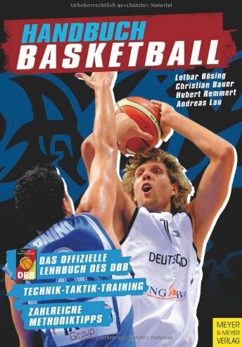 Lothar Bösing - Handbuch Basketball - Technik - Taktik - Training - Preis vom 30.09.2026 09:01:18 h