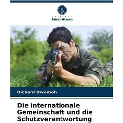 Dwomoh:Die internationale Gemeinschaft, Fachbücher von Richard Dwomoh