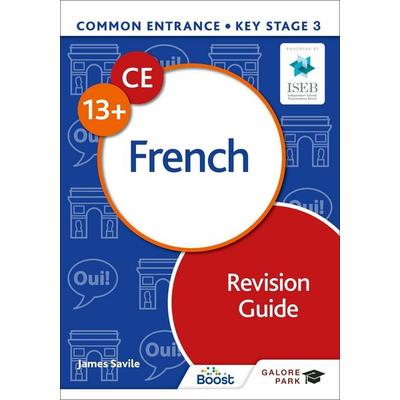 Common Entrance 13+ French Revision Guide, Taschenbuch von James Savile, Hodder Education, 978-1-398-35196-7