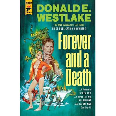 Forever and a Death, Gebundene Ausgabe von Donald E. Westlake, Titan Books, 978-1-78565-423-7