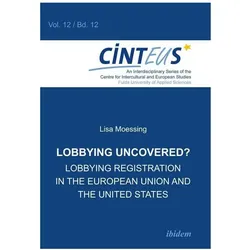 Lobbying Uncovered?, Fachbücher von Lisa Moessing