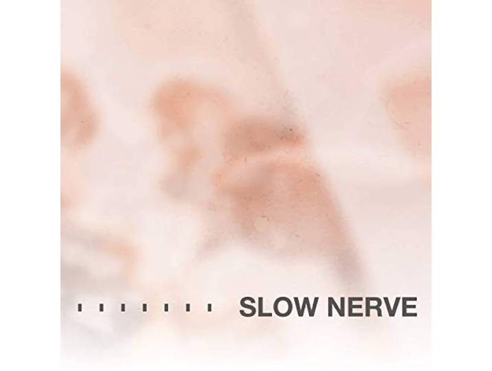 Slow Nerve - Slow Nerve