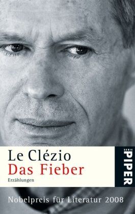 Le Clézio, Jean-Marie Gustave - Das Fieber: Erzählungen - Preis vom 13.10.2026 19:28:25 h