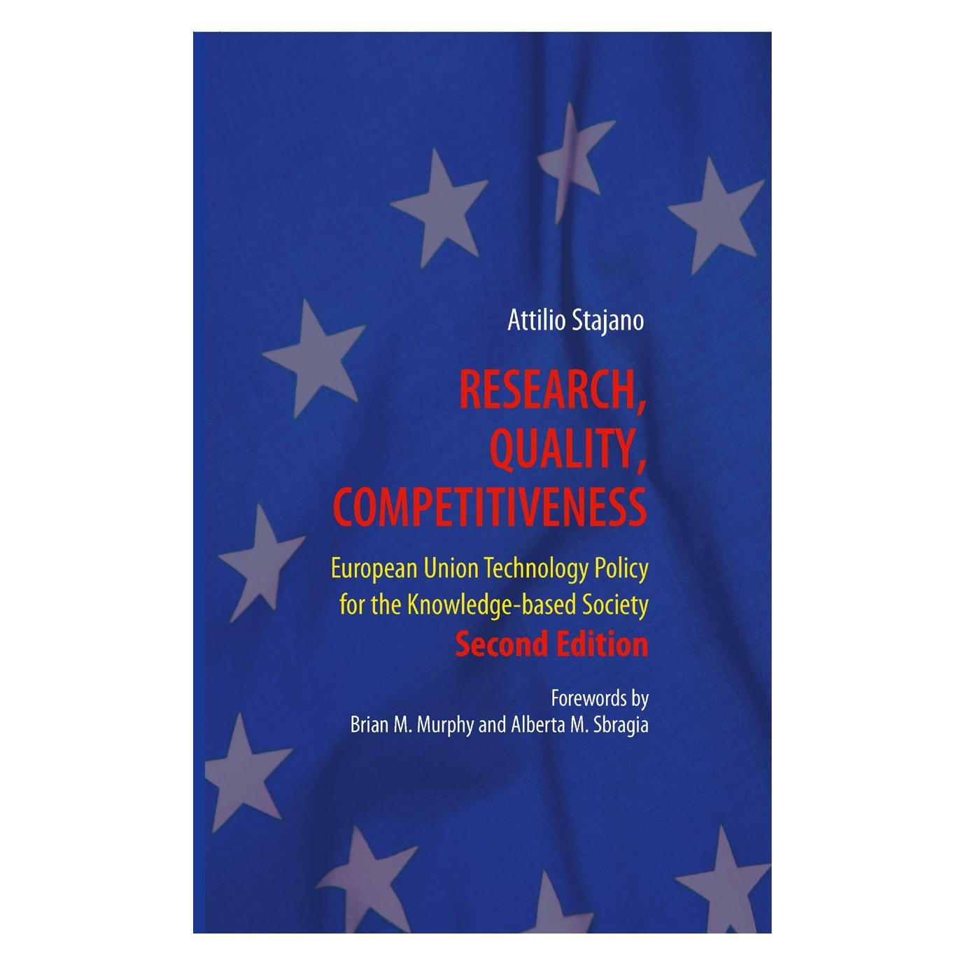 Springer Research, Quality, Competitiveness (Englisch, Hardcover, Attilio Stajano) (9780387792644)