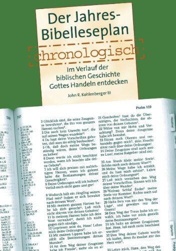 Kohlenberger, John R. - Der Jahres Bibelleseplan chronologisch: Im Verlauf der biblischen Geschichte Gottes Handeln entdecken - Preis vom 11.10.2026 03:10:56 h