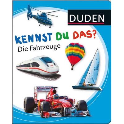 Duden 12+: Kennst du das? Die Fahrzeuge, Gebundene Ausgabe von , Bibliographisches Institut, 978-3-411-80940-0