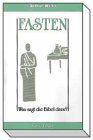 Arthur Wallis - Fasten, was sagt die Bibel dazu? - Preis vom 01.10.2026 17:08:56 h