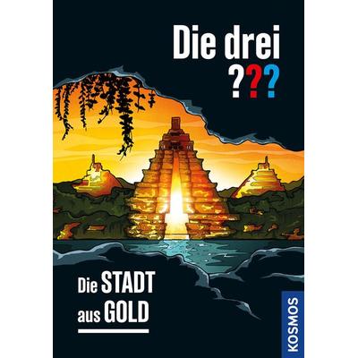 Die drei ??? Die Stadt aus Gold, Gebundene Ausgabe von Christoph Dittert, Franckh-Kosmos