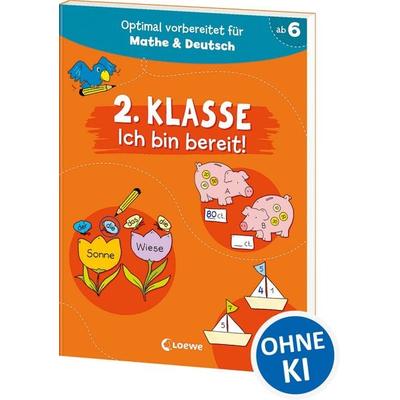 2. Klasse - Ich bin bereit!, Taschenbuch von , Loewe, 978-3-7432-1866-6