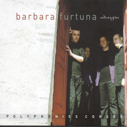 Barbara Furtuna - Polyphonies Corses - Preis vom 15.10.2026 23:06:25 h