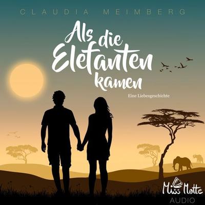 Als die Elefanten kamen - Claudia Meimberg, Audio, 4064066869113