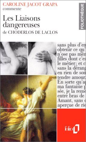 Caroline Jacot Grapa - Les liaisons dangereuses de Choderlos de Laclos - Preis vom 13.10.2026 11:25:28 h