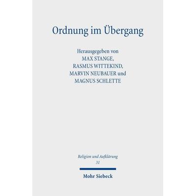 Ordnung im Übergang, Taschenbuch von , Mohr Siebeck, 978-3-16-170572-4