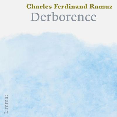Derborence - Charles Ferdinand Ramuz, Audio, 9783989835863
