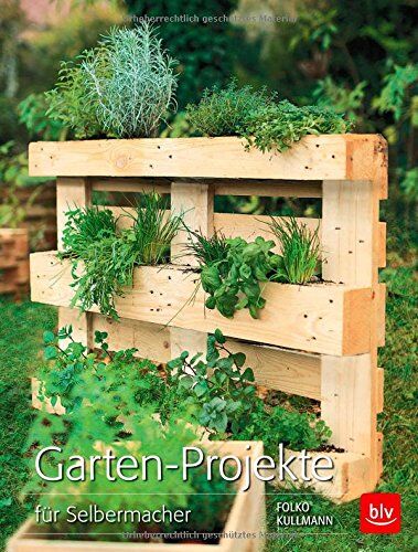 Folko Kullmann - Garten-Projekte: für Selbermacher - Preis vom 13.10.2026 11:25:28 h