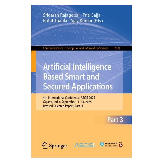 Springer Artificial Intelligence Based Smart and Secured Applications (Englisch, Softcover, Ajay Kumar, Priti Sajja, Rohit Thanki, Sridaran Rajagopal) (66017945)