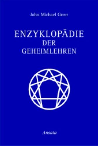 Greer, John M. - Enzyklopädie der Geheimlehren - Preis vom 10.10.2026 11:48:34 h
