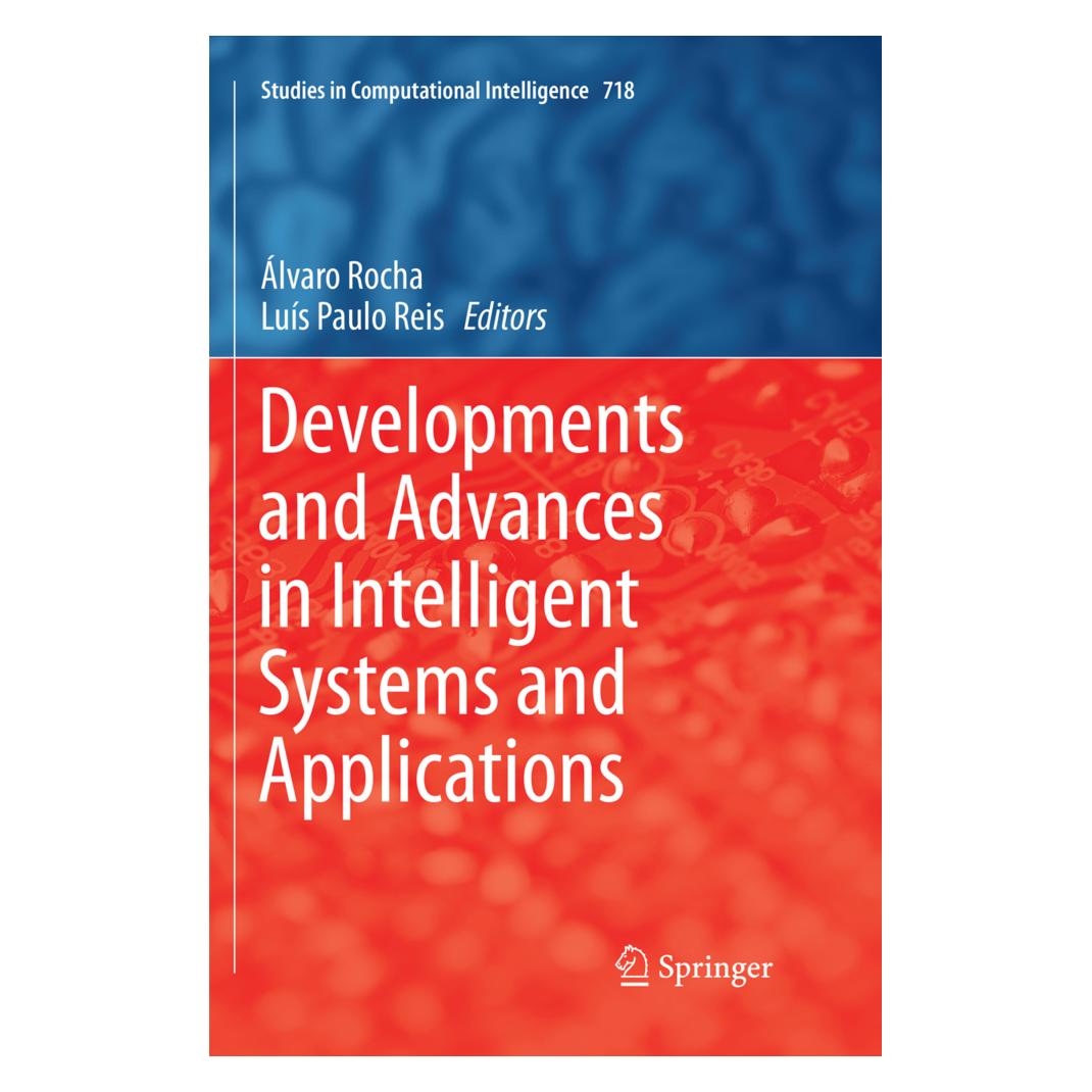 Springer Developments and Advances in Intelligent Systems and Applications (Englisch, Softcover, Álvaro Rocha, Luís Paulo Reis) (56009058)
