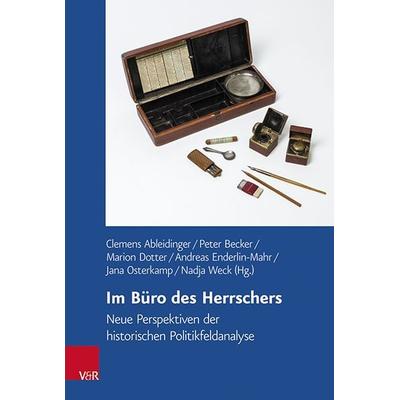 Im Büro des Herrschers, Gebundene Ausgabe von , Vandenhoeck + Ruprecht, 978-3-525-33613-7