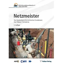Rohrleitungsbauverband e.V.:Netzmeister, Fachbücher von Rohrleitungsbauverband e. V.
