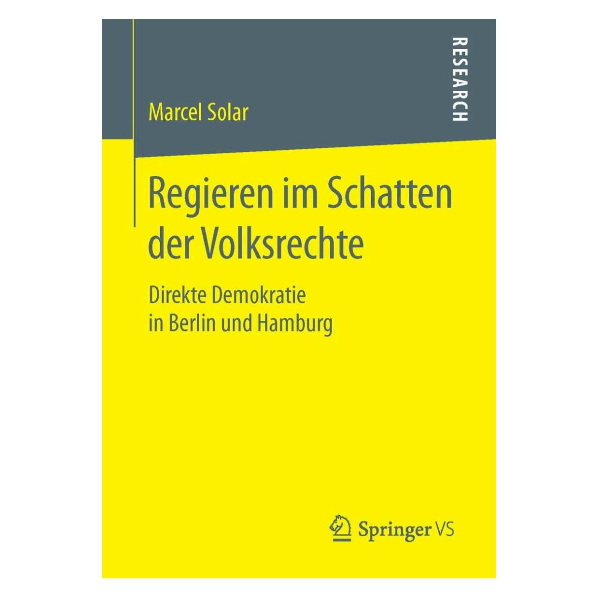 Springer Regieren im Schatten der Volksrechte (Deutsch, Softcover, Marcel Solar) (39024349)