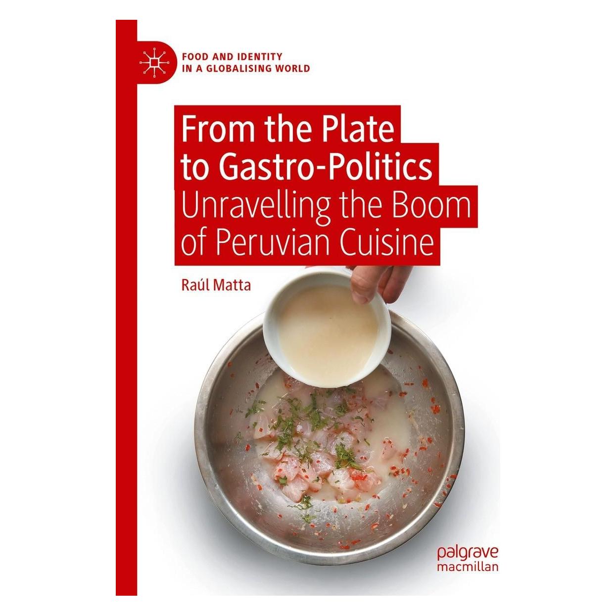 Springer Matta:From the Plate to Gastropolitics (Englisch, Hardcover, Raúl Matta) (9783031466564)