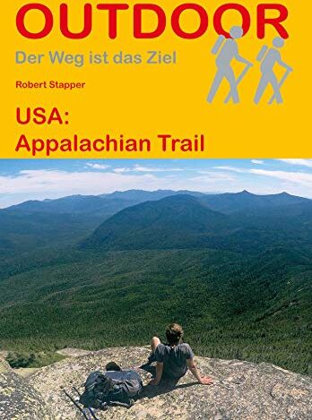Robert Stapper - USA: Appalachian Trail (Der Weg ist das Ziel) - Preis vom 30.09.2026 22:30:23 h