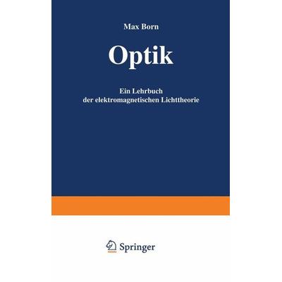 Optik, Taschenbuch von Max Born, Springer Berlin, 978-3-540-05954-7