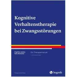 Kognitive Verhaltenstherapie bei Zwangsstörungen, Fachbücher von Hans Reinecker