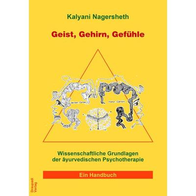 Geist, Gehirn, Gefühle, Paperback von Kalyani Nagersheth, Draupadi, 978-3-945191-68-2