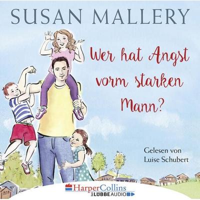 Wer hat Angst vorm starken Mann? - Fool's Gold, Teil 3 - Susan Mallery, Audio, 9783961091423