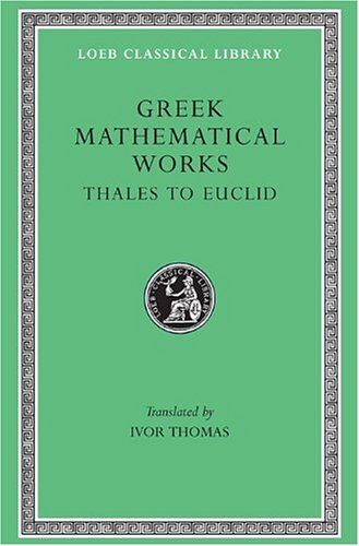 Greek Mathematical Works: Selections (Loeb Classical Library, Band 335) - Preis vom 09.10.2026 07:28:09 h