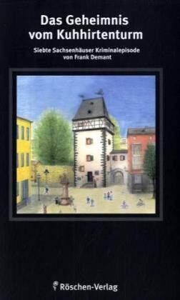 Frank Demant - Das Geheimnis vom Kuhhirtenturm - Preis vom 02.10.2026 23:42:20 h