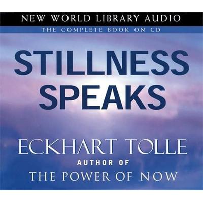 Stillness Speaks - Eckhart Tolle, CD, 9781577314196