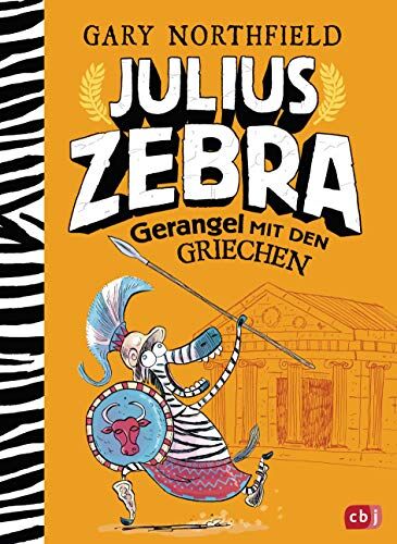 Gary Northfield - Julius Zebra - Gerangel mit den Griechen (Die Julius Zebra-Bücher, Band 4) - Preis vom 01.10.2026 17:08:56 h