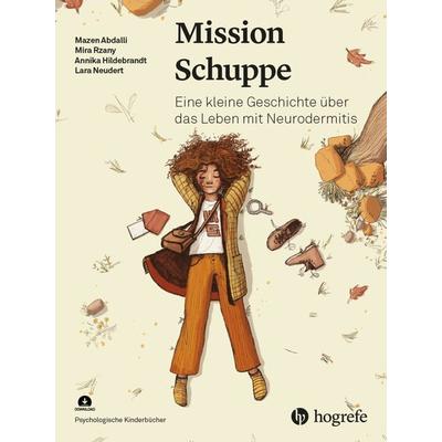 Mission Schuppe, Set von Mazen Abdalli,Mira Rzany,Annika Hildebrandt,Lara Neudert, Hogrefe AG, 978-3-456-86181-4