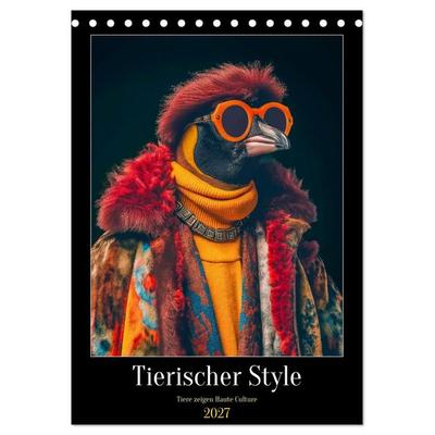 Tierischer Style (Tischkalender 2027 DIN A5 hoch), CALVENDO Monatskalender