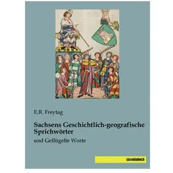 Sachsens Geschichtlich-geografische Sprichwörter, Fachbücher